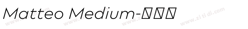 Matteo Medium字体转换